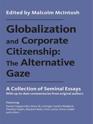 cover image of Globalization and Corporate Citizenship: The Alternative Gaze